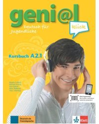 Geni@l klick A2.1. Deutsch als Fremdsprache für Jugendliche. Kursbuch mit Audios und Videos