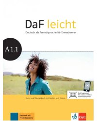 DaF leicht A1.1. Deutsch als Fremdsprache für Erwachsene. Kurs- und Übungsbuch mit Audios und Videos