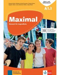 Maximal A1.1. Deutsch für Jugendliche. Kurs- und Arbeitsbuch mit Audios und Videos