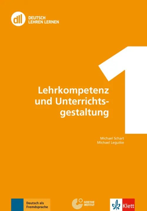 DLL 01. Lehrkompetenz und Unterrichtsgestaltung. Fort- und Weiterbildung weltweit. Buch mit DVD