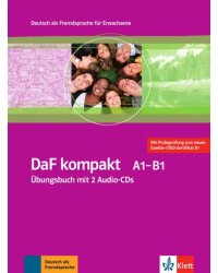 DaF kompakt A1-B1. Deutsch als Fremdsprache für Erwachsene. Übungsbuch mit 2 Audio-CDs