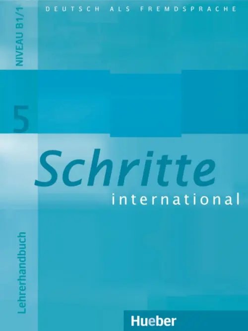 Schritte international 5. Lehrerhandbuch. Deutsch als Fremdsprache