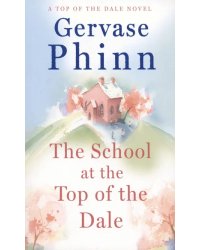 The School at the Top of the Dale