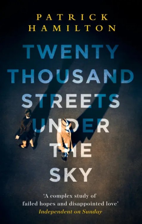 Twenty Thousand Streets Under the Sky