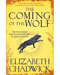 The Coming of the Wolf