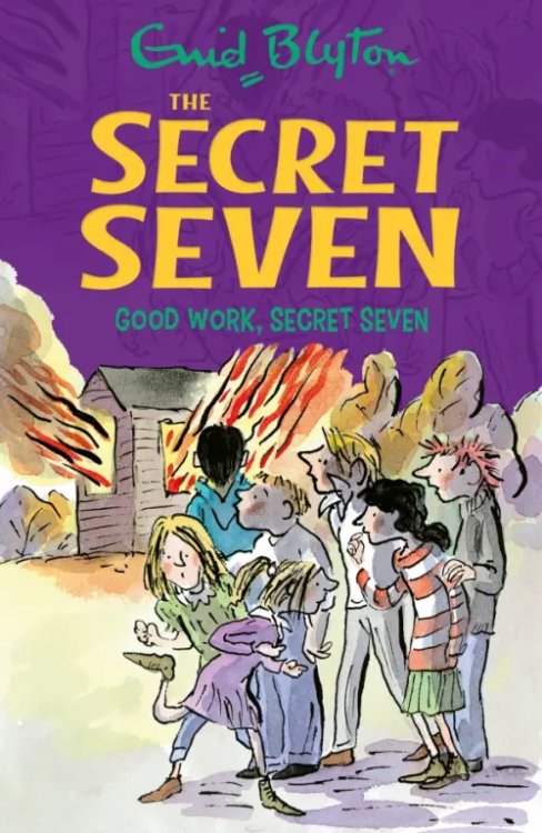 Good Work, Secret Seven