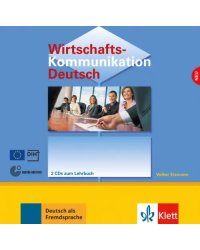 Wirtschaftskommunikation Deutsch NEU. Deutsch für den Beruf. 2 Audio-CDs