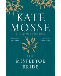 The Mistletoe Bride and Other Haunting Tales