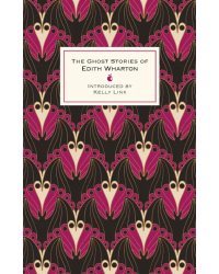 The Ghost Stories Of Edith Wharton