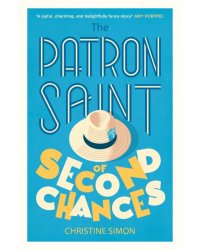 The Patron Saint of Second Chances