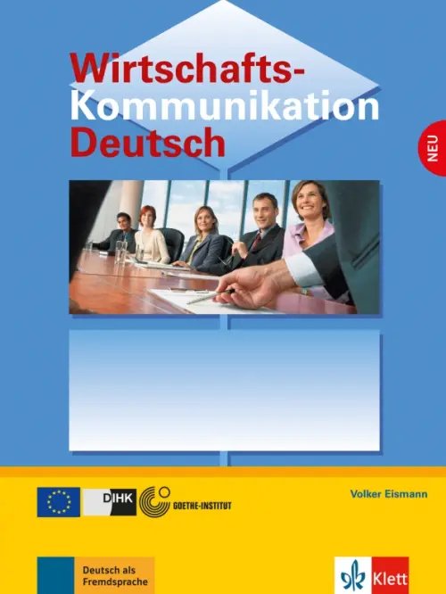 Wirtschaftskommunikation Deutsch NEU. Deutsch für den Beruf. Lehrbuch