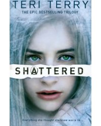 Shattered