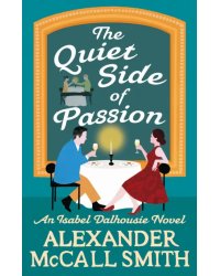 The Quiet Side of Passion