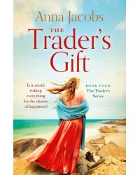 The Trader's Gift