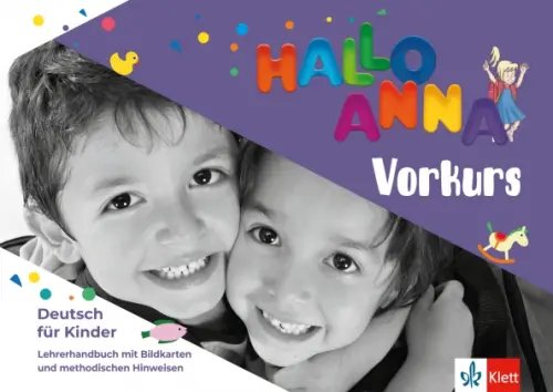 Hallo Anna neu Vorkurs. Deutsch für Kinder. Lehrerhandbuch mit Bildkarten und CD-ROM