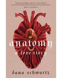 Anatomy. A Love Story