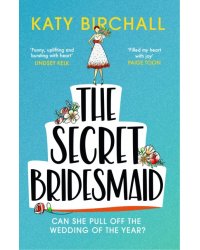 The Secret Bridesmaid