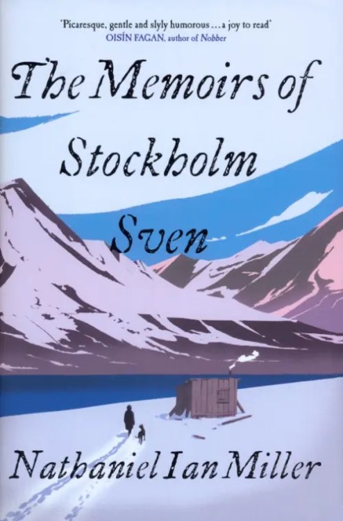 The Memoirs of Stockholm Sven