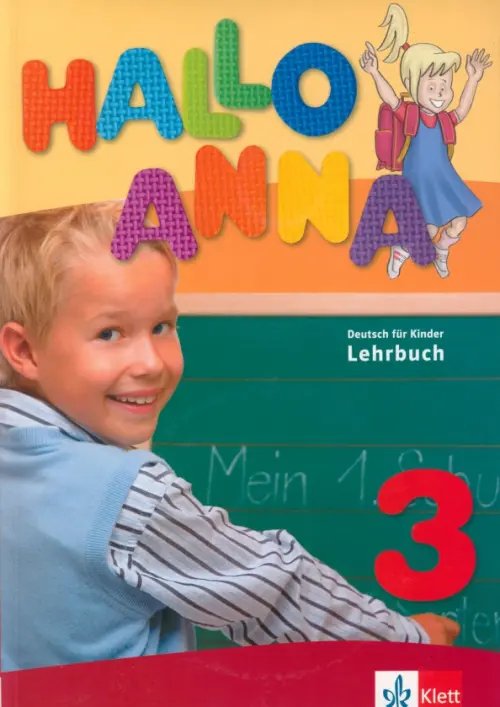 Hallo Anna 3. Deutsch für Kinder. Kursbuch mit 2 Audio-CDs