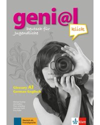 Geni@l klick A1. Deutsch als Fremdsprache für Jugendliche. Glossar Deutsch-Englisch