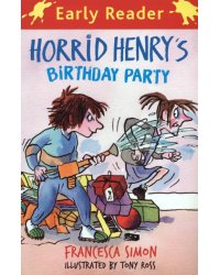 Horrid Henry's Birthday Party