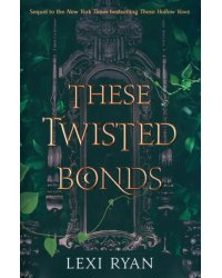 These Twisted Bonds