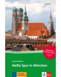 Heiße Spur in München + Online-Angebot