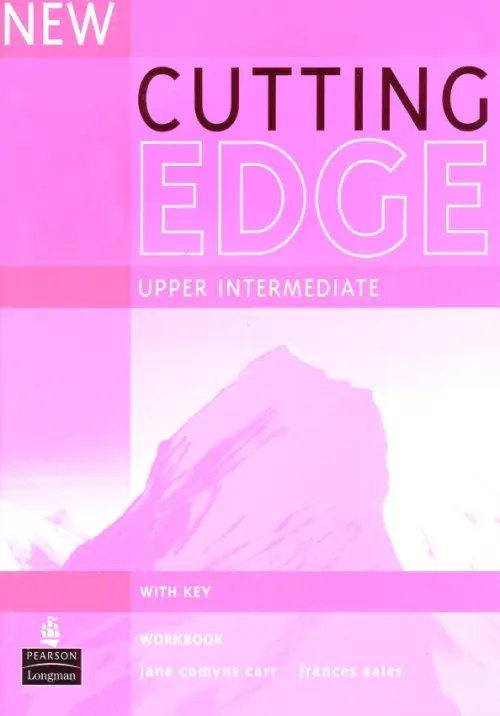 New Cutting Edge. Upper-Intermediate. Workbook with Key