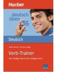 Deutsch üben. Verb-Trainer. Das richtige Verb in der richtigen Form