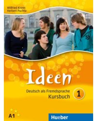 Ideen 1. Kursbuch. Deutsch als Fremdsprache