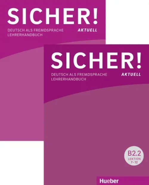 Sicher! aktuell B2. Paket Lehrerhandbuch B2.1 und B2.2. Deutsch als Fremdsprache