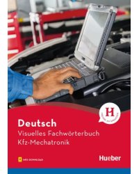 Visuelles Fachwörterbuch Kfz-Mechatronik. Buch mit MP3-Download