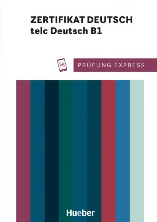 Prüfung Express. Zertifikat Deutsch / telc Deutsch B1. Übungsbuch mit Audios online