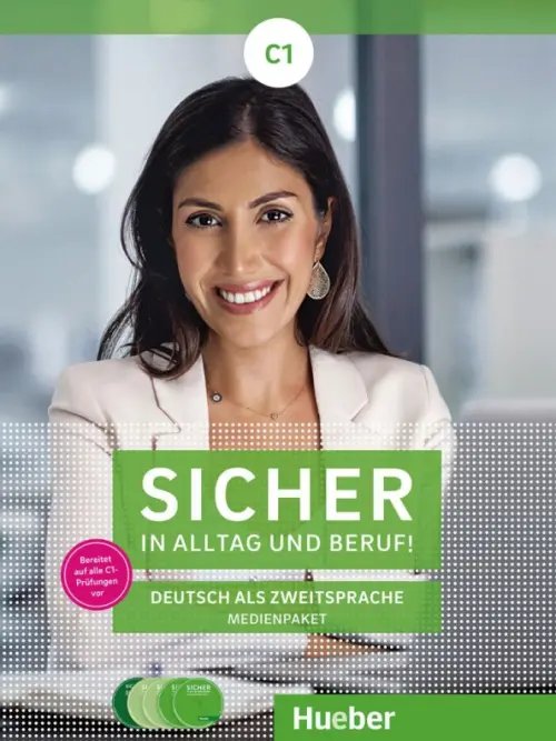 Sicher in Alltag und Beruf! C1. 2 Audio-CDs zum Kursbuch, 2 Audio-CDs zum Arbeitsbuch und 1 DVD