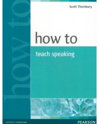 How to Teach Speaking