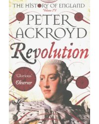The History of England. Volume IV. Revolution
