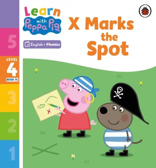 X Marks the Spot. Level 4 Book 14