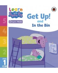 Get Up! and In the Bin. Level 1 Book 4