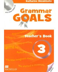 Grammar Goals. Level 3. Teacher's Book Pack