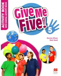 Give Me Five! Level 5. Activity Book with Digital Activity Book