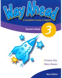 Way Ahead 3. Teacher's Book