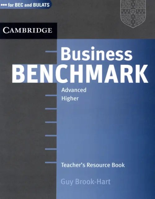 Business Benchmark. Advanced. Teacher's Resource Book