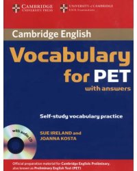 Cambridge Vocabulary for PET. Student Book with Answers and Audio CD