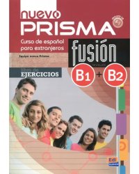 Nuevo Prisma Fusion. Niveles B1 + B2. Libro de ejercicios (+CD)