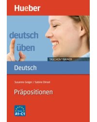 Deutsch uben Taschentrainer. Präpositionen