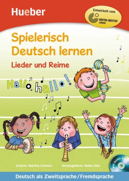 Spielerisch Deutsch lernen. Lieder und Reime. Buch mit eingelegter Audio-CD