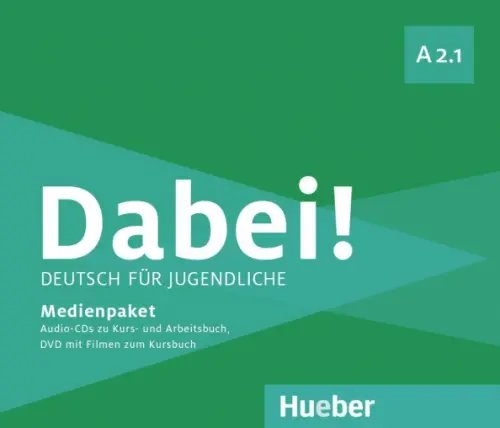 Dabei! A2.1. Medienpaket, 3 Audio-CDs + DVD. Deutsch für Jugendliche. Deutsch als Fremdsprache