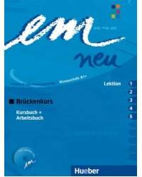 em neu 2008 Brückenkurs. Kursbuch + Arbeitsbuch, Lektion 1–5 mit Arbeitsbuch-Audio-CD