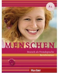 Menschen A1. Berufstrainer mit Audio-CD. Deutsch als Fremdsprache