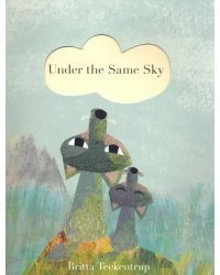 Under the Same Sky